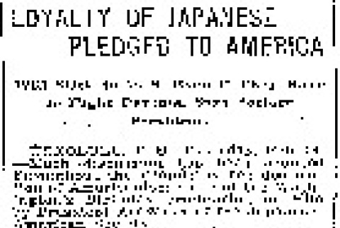 Loyalty of Japanese Pledged to America. Will Stick to U.S. Even if They Have to Fight Parents, Says Society President. (February 24, 1916) (ddr-densho-56-279)