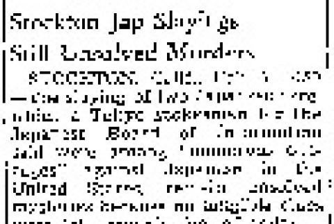 Stockton Jap Slayings Still Unsolved Murders (February 7, 1944) (ddr-densho-56-1022)