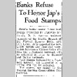 Banks Refuse To Honor Jap's Food Stamps (December 12, 1941) (ddr-densho-56-544)