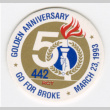 Token from 50th Anniversary Reunion of the 442nd RCT (ddr-densho-368-320)