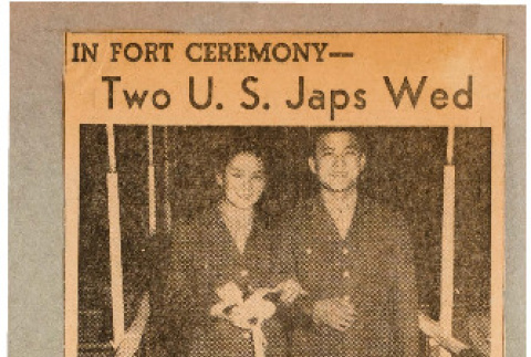 In Fort Ceremony: two U.S. Ja_s wed; First Sgt Toshio Ansai; First MIS-WAC-EM engagement announced (ddr-csujad-49-78)