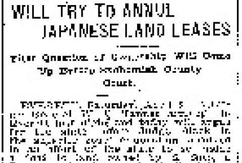 Will Try to Annul Japanese Land Leases. First Question of Ownership Will Come Up Before Snohomish County Court. (April 8, 1911) (ddr-densho-56-200)