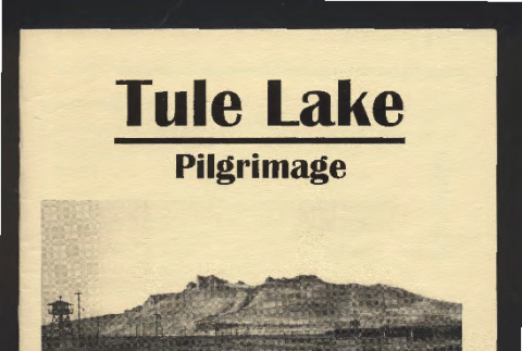 Tule Lake pilgrimage July 4-7 1996: fifty years later ... (ddr-csujad-55-2692)